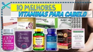 10 Melhores Vitaminas Para Cabelo Cupom Mestre