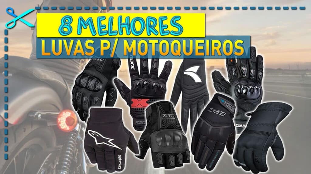 8 Melhores Luvas Para Motoqueiro Cupom Mestre