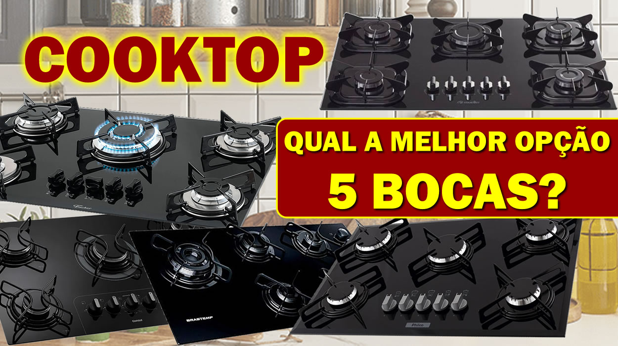 Os Melhores Cooktops de 5 Bocas do Mercado Cupom Mestre