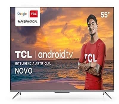 4 - Smart TV 55" Android TCL