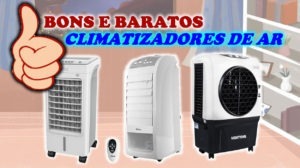 Climatizadores de Ar Bons e Baratos