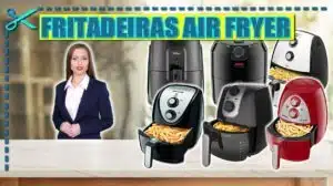 Melhores Fritadeiras Air Fryer