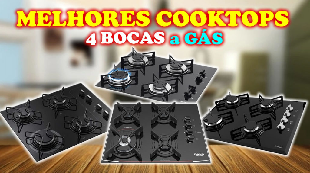 Qual o Melhor Cooktop 4 Bocas a Gás? Cupom Mestre