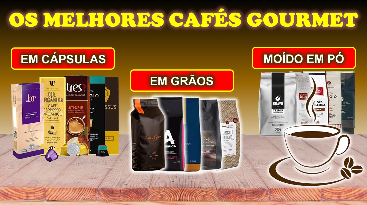 Os Melhores Cafés Gourmet Vendidos no Brasil - Cupom Mestre