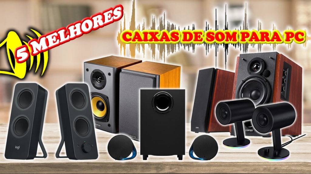 5 Melhores Caixas de Som para PC e Notebook - Cupom Mestre
