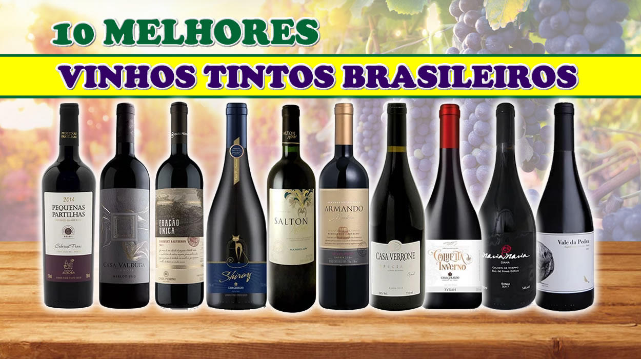 Melhores Vinhos Tintos Brasileiros