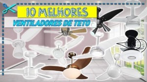 Melhores Ventiladores de Teto