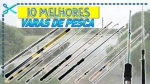 Melhores Varas de Pesca