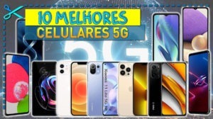 Melhores Celulares 5G
