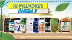 Melhores Ômega 3