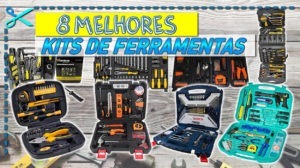 Melhores Kits de Ferramentas