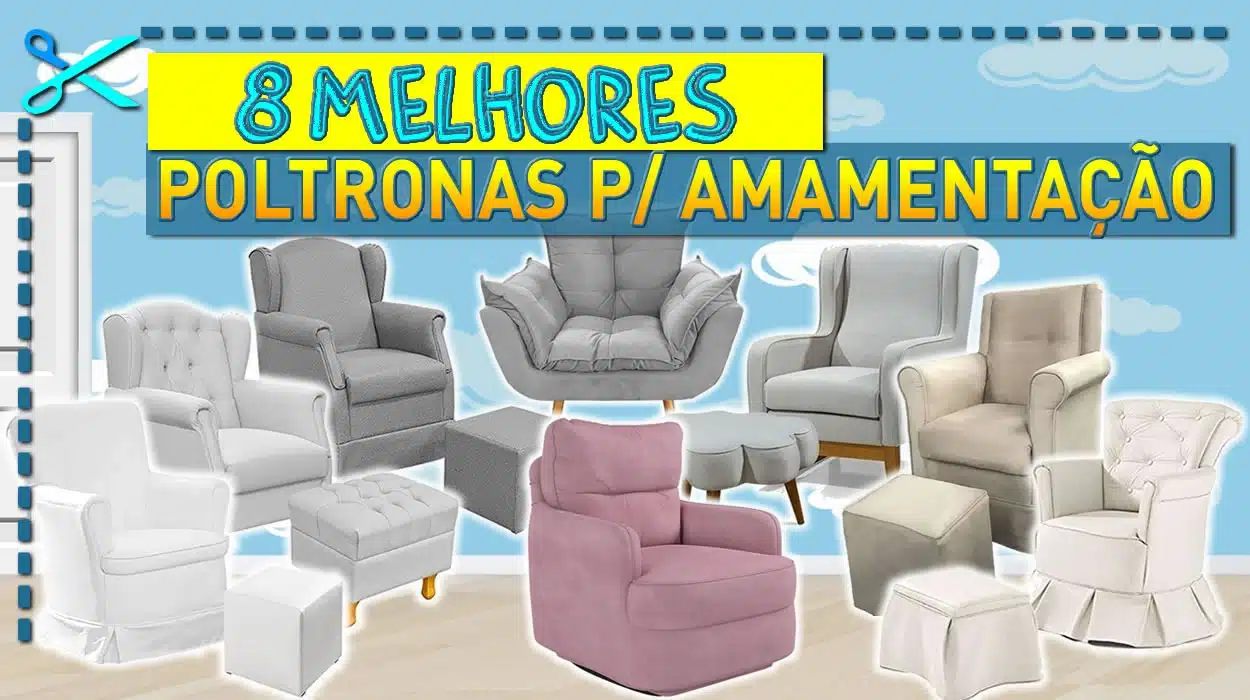 Melhores Poltronas para Amamentação
