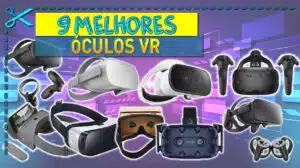 Melhores Óculos VR