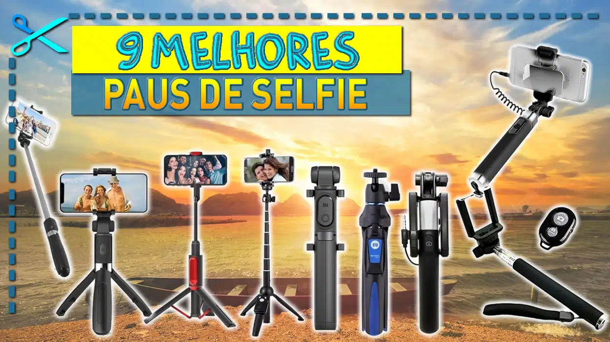 Melhores Paus de Selfie