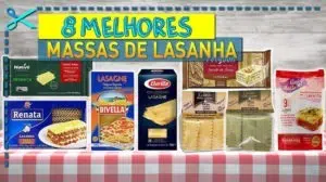 Melhores Massas de Lasanha
