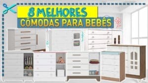 Melhores Cômodas para Bebês