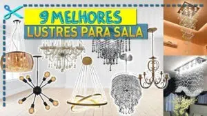 Melhores Lustres para Sala