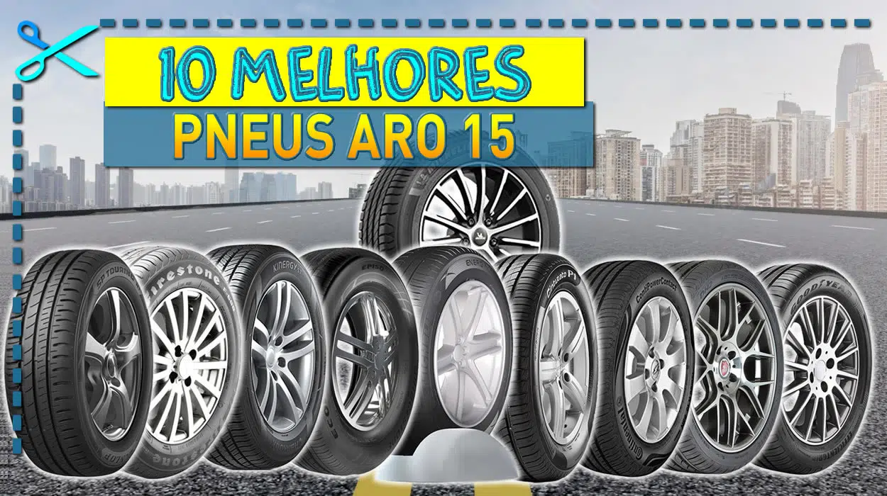 Melhores Pneus Aro 15
