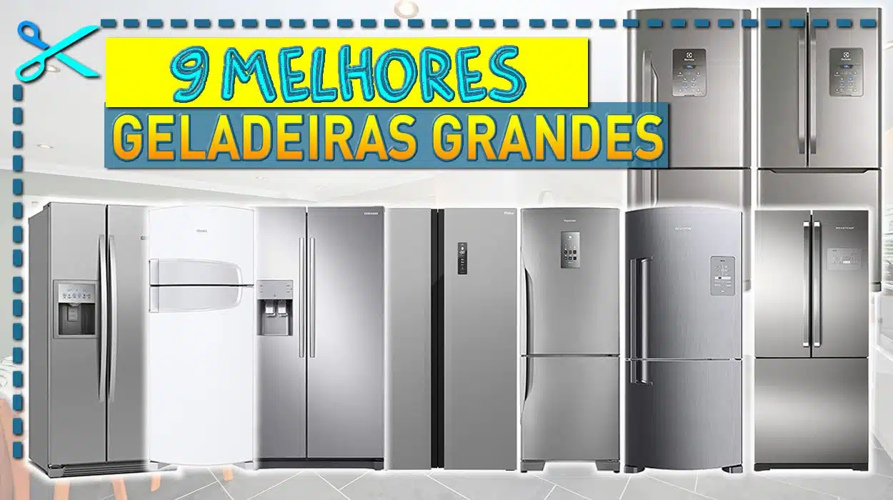 Melhores Geladeiras Grandes