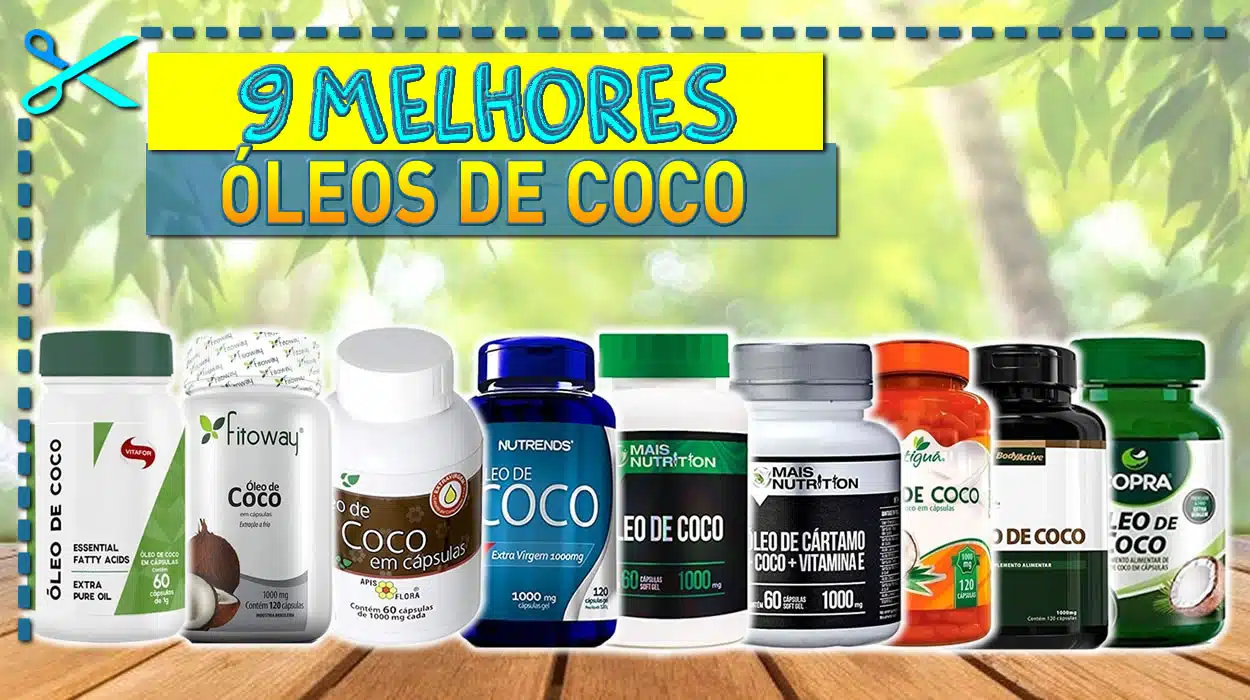 Melhores Óleos de Coco em Cápsulas