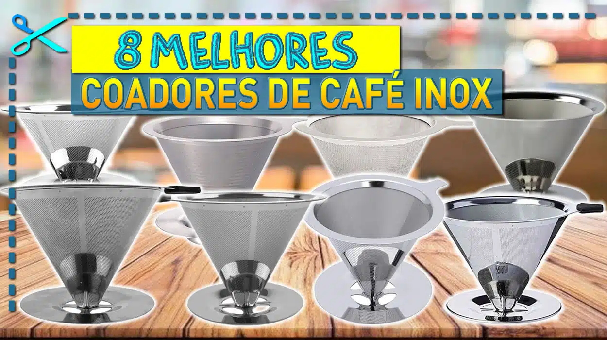 Melhores Coadores de Café Inox