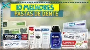 Melhores Pastas de Dente