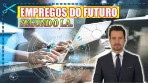 Empregos do Futuro Segundo Inteligência Artificial IA