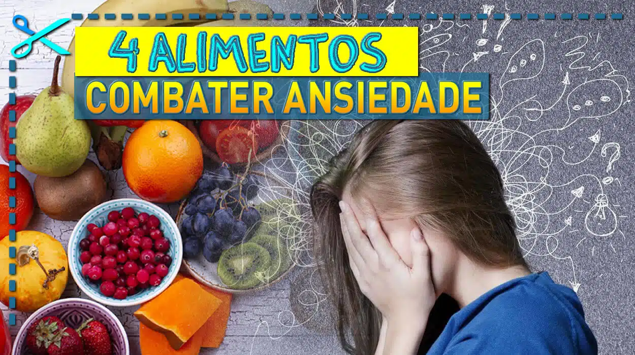 Melhores Alimentos para Combater Ansiedade