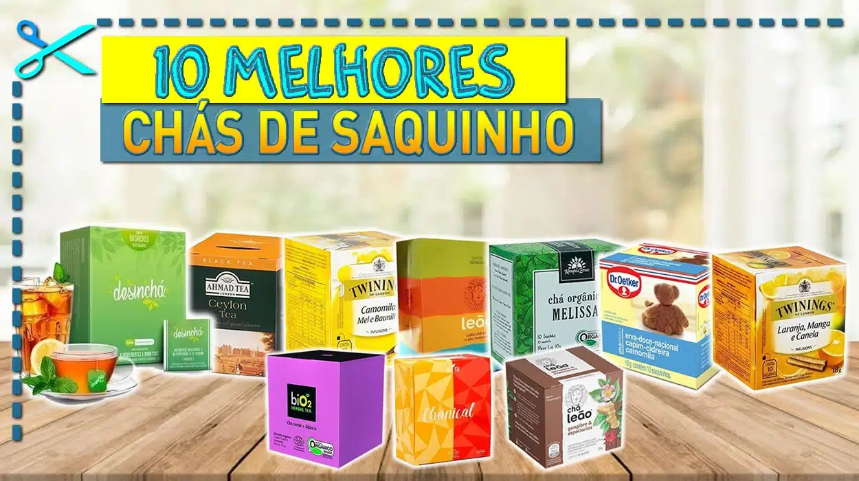 Melhores Chás de Saquinhos