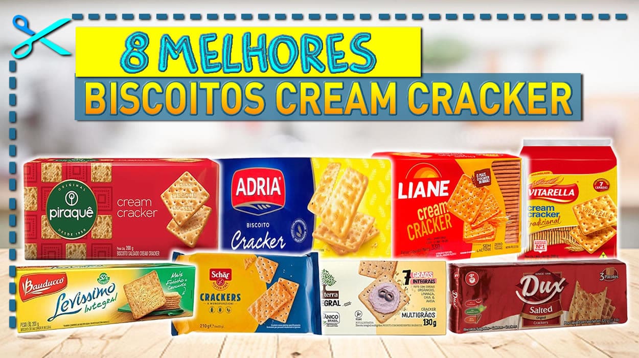 Melhores Biscoitos Cream Cracker