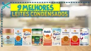 Melhores Leites Condensados