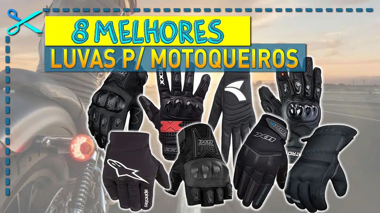 Melhores Luvas para Motoqueiros