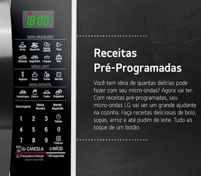 Receitas préprogramadas Micro-ondas LG 30L Branco MS3091BCA