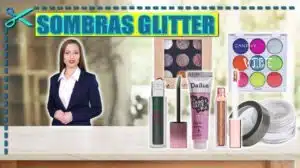 Melhores Sombras Glitter