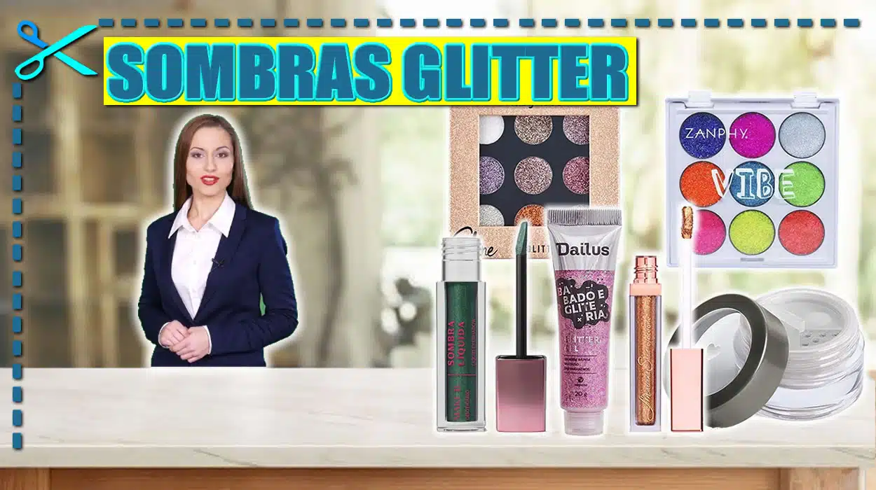 Melhores Sombras Glitter
