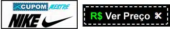 Preço Nike Cupom Mestre Melhores Tênis de Corrida Nike
