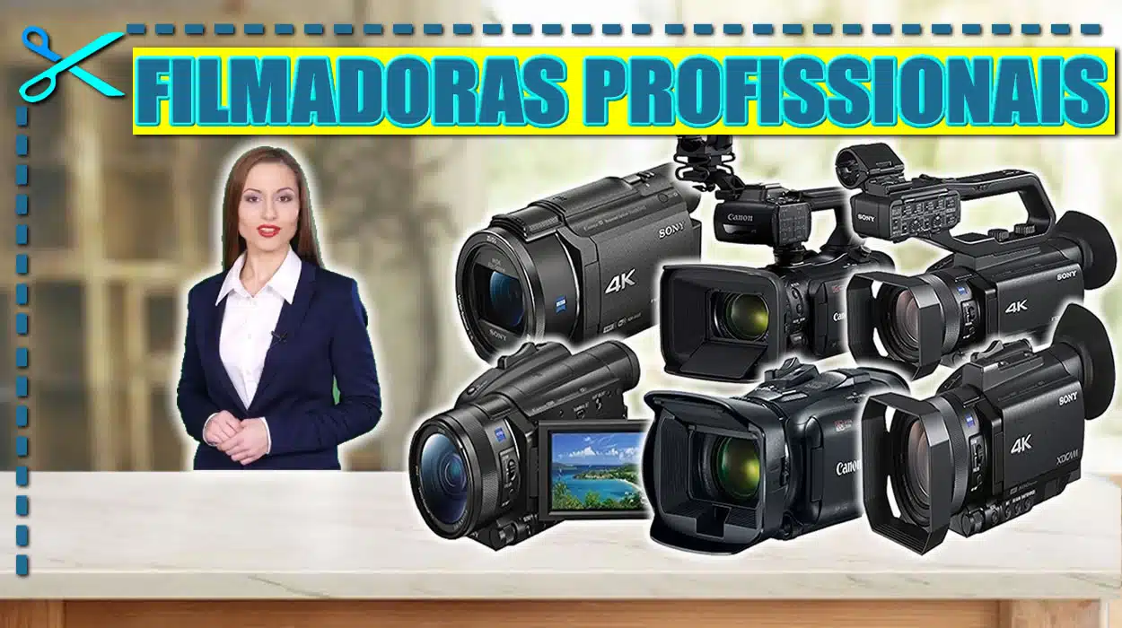 Melhores Filmadoras Profissionais