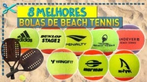 Melhores Bolas de Beach Tennis
