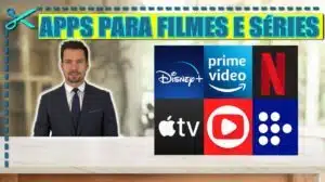 Melhores aplicativos de filmes se séries