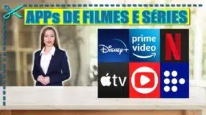 Melhores Aplicativos para Filmes e Séries