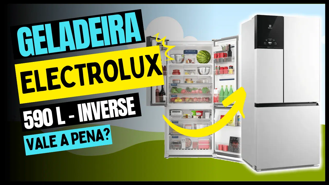 Geladeira Electrolux Frost Free Inverter 590L AutoSense HortiNatura 3 Portas