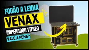 fogão a lenha Venax Imperador Vitreo