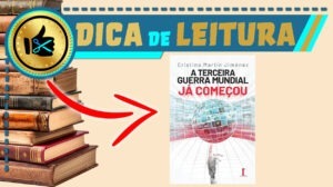 Livro A Terceira Guerra Mundial Já Começou