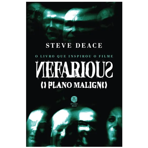 Livro Nefarious: O plano maligno - Steve Deace - Sétimo Selo