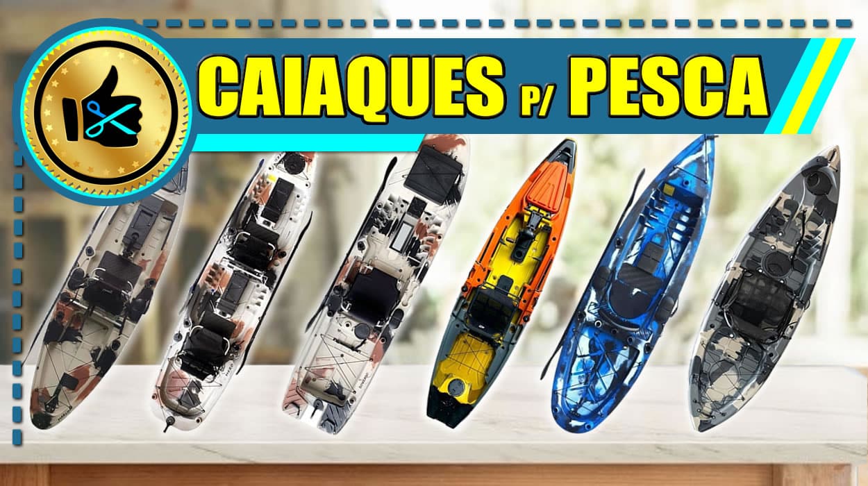 Melhores Caiaques para Pesca