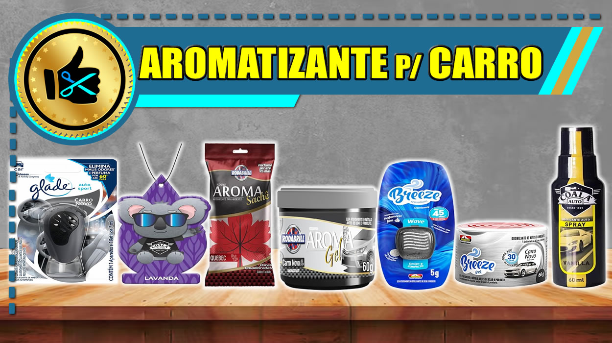 Melhores Aromatizantes para Carros