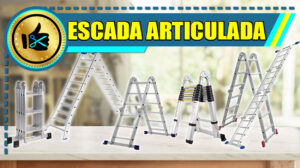 Melhores Escadas Articuladas