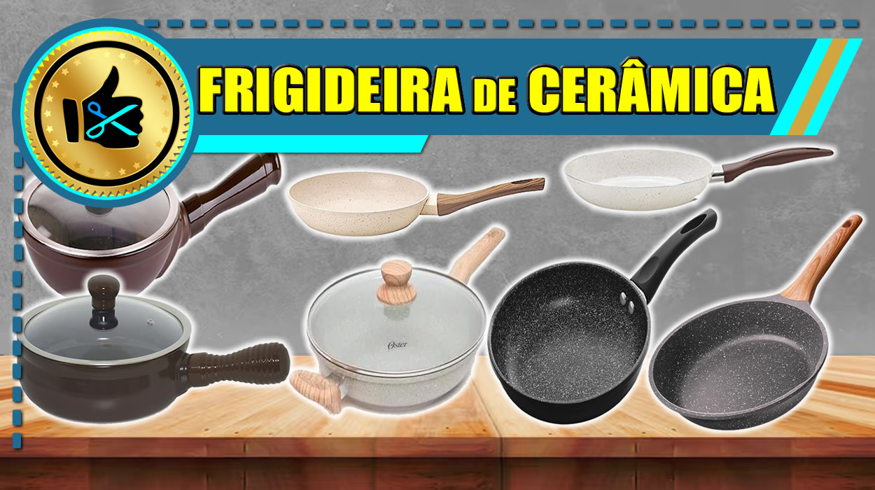 Melhores Frigideiras de Cerâmica