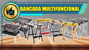 Melhores Bancadas Multifuncionais
