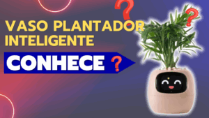 Vaso Plantador Inteligente